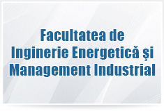 Facultatea de Inginerie Energetică şi Management Industrial