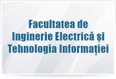 Facultatea de Inginerie Electrică şi Tehnologia Informaţiei