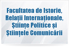 Facultatea de Istorie, Relaţii Internaţionale, Ştiinţe Politice şi Ştiinţele Comunicării