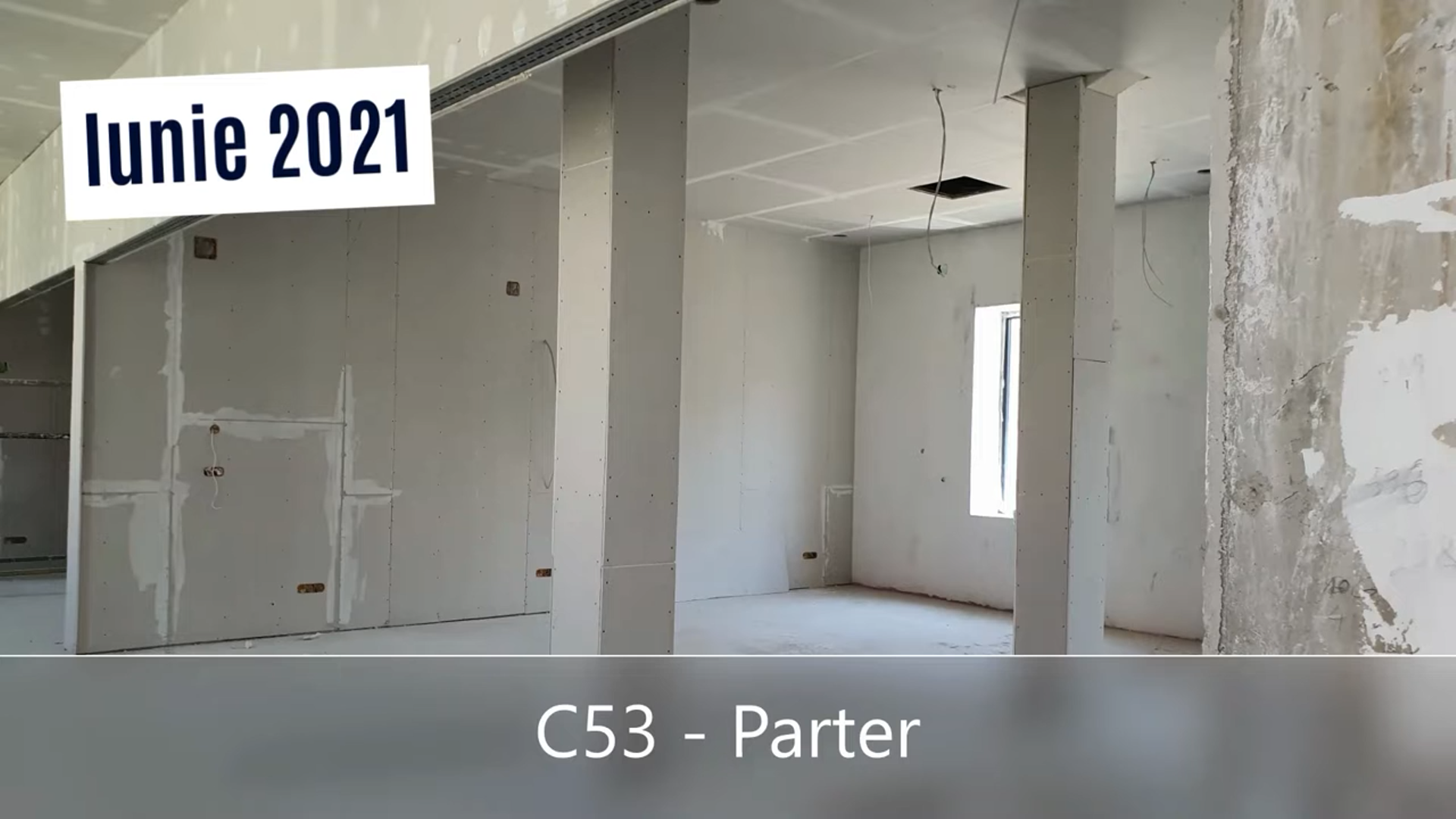 Corp C53 - Inainte (Iunie 2021) - Dupa (Iunie 2022)