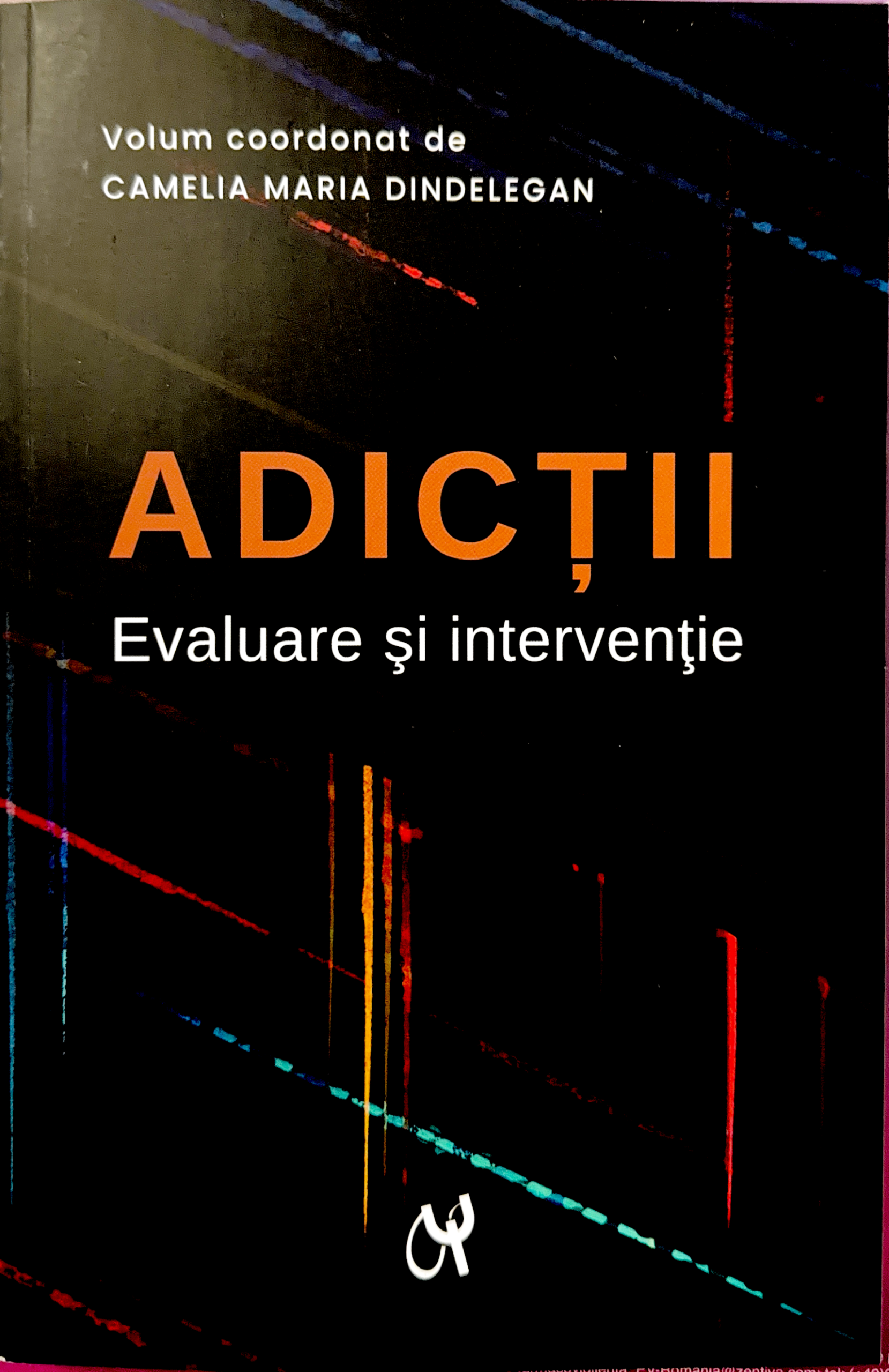 Adicții – Evaluare și intervenție